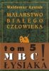 Malarstwo białego człowieka. Tom 1 - 8